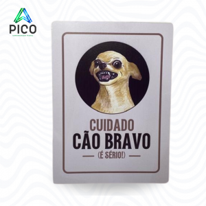 PLACA CÃO BRAVO Chapa PS 1mm e Adesivo de Vinil 15x21 cm    