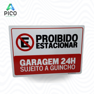 PLACA PROIBIDO ESTACIONAR Chapa PS 1mm e Adesivo de Vinil 19x13,5 cm    
